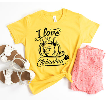 I Love My Chihuahua T-shirt